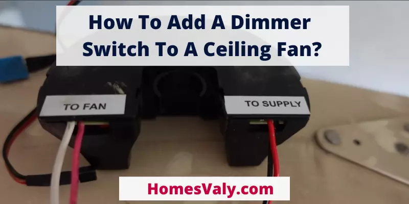 How To Add A Dimmer Switch To A Ceiling Fan