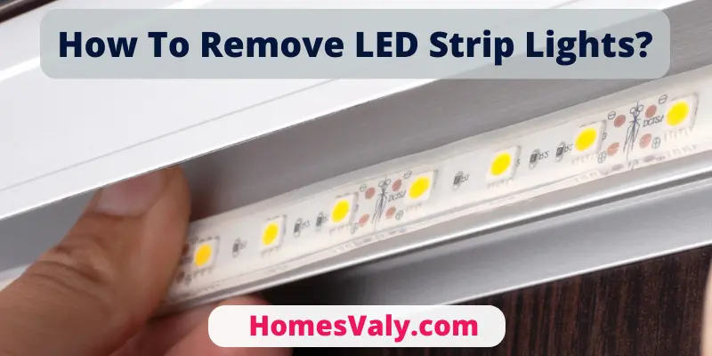How To Remove LED Strip Lights