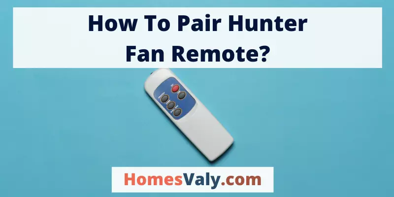 How To Pair Hunter Fan Remote